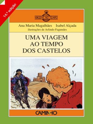 cover image of Uma Viagem ao Tempo dos Castelos